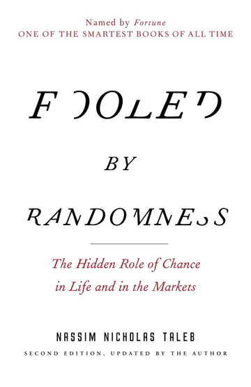 Fooled by Randomness – Nassim Nicholas Taleb