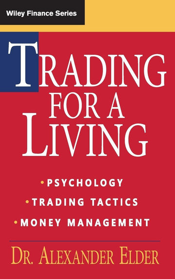 Trading for a Living – Dr. Alexander Elder