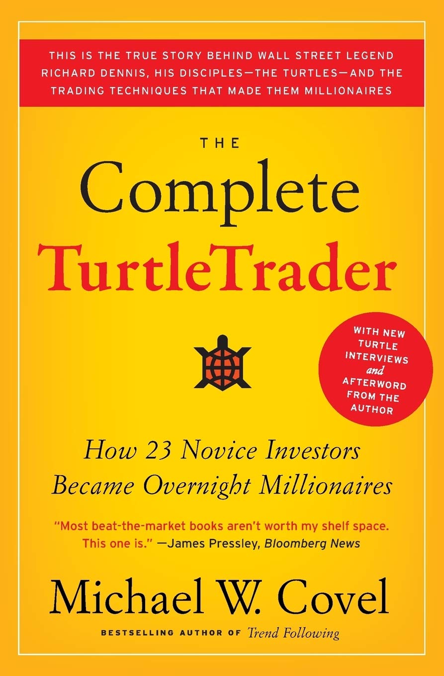The Complete TurtleTrader – Michael Covel