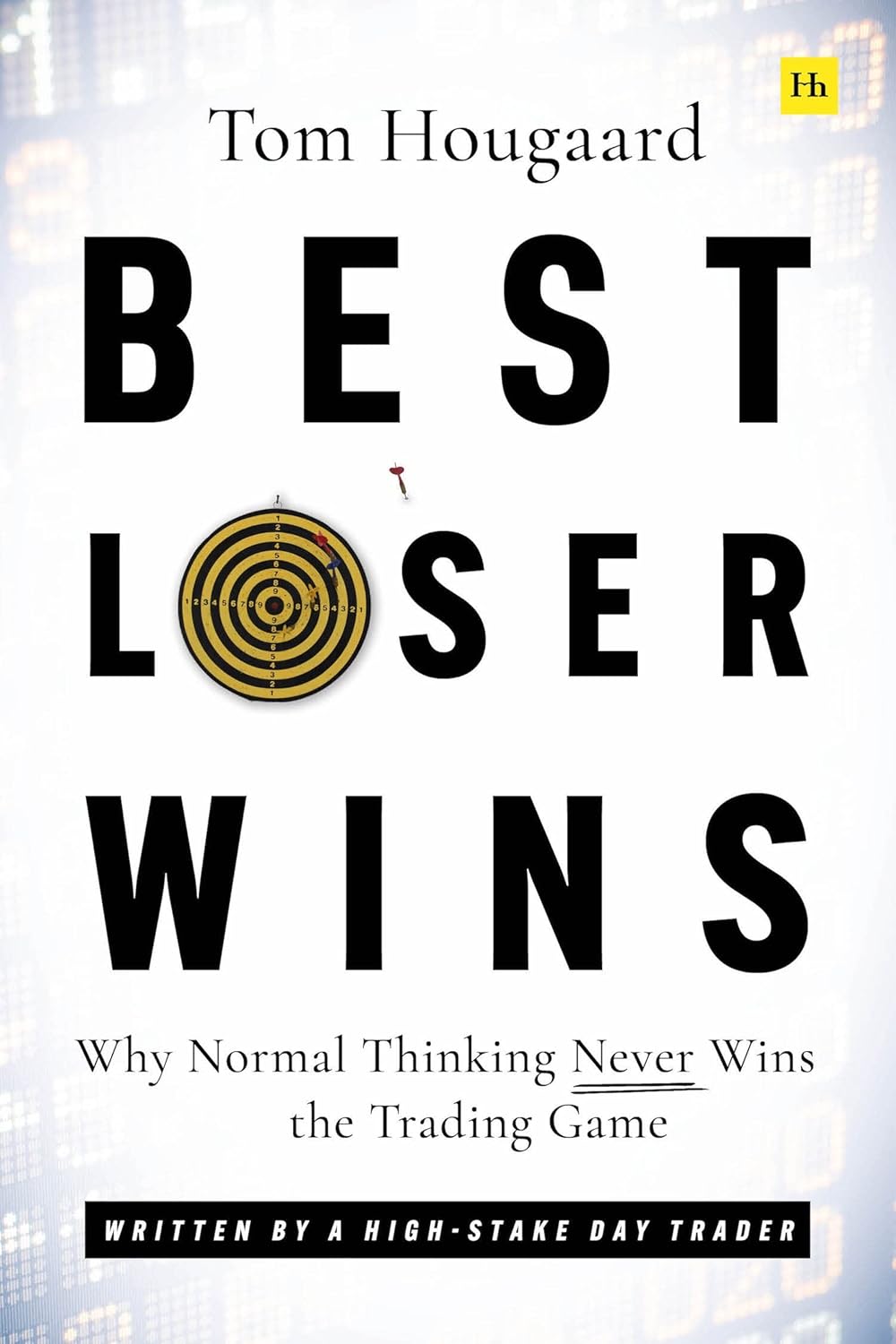 Best Loser Wins — Tom Hougaard