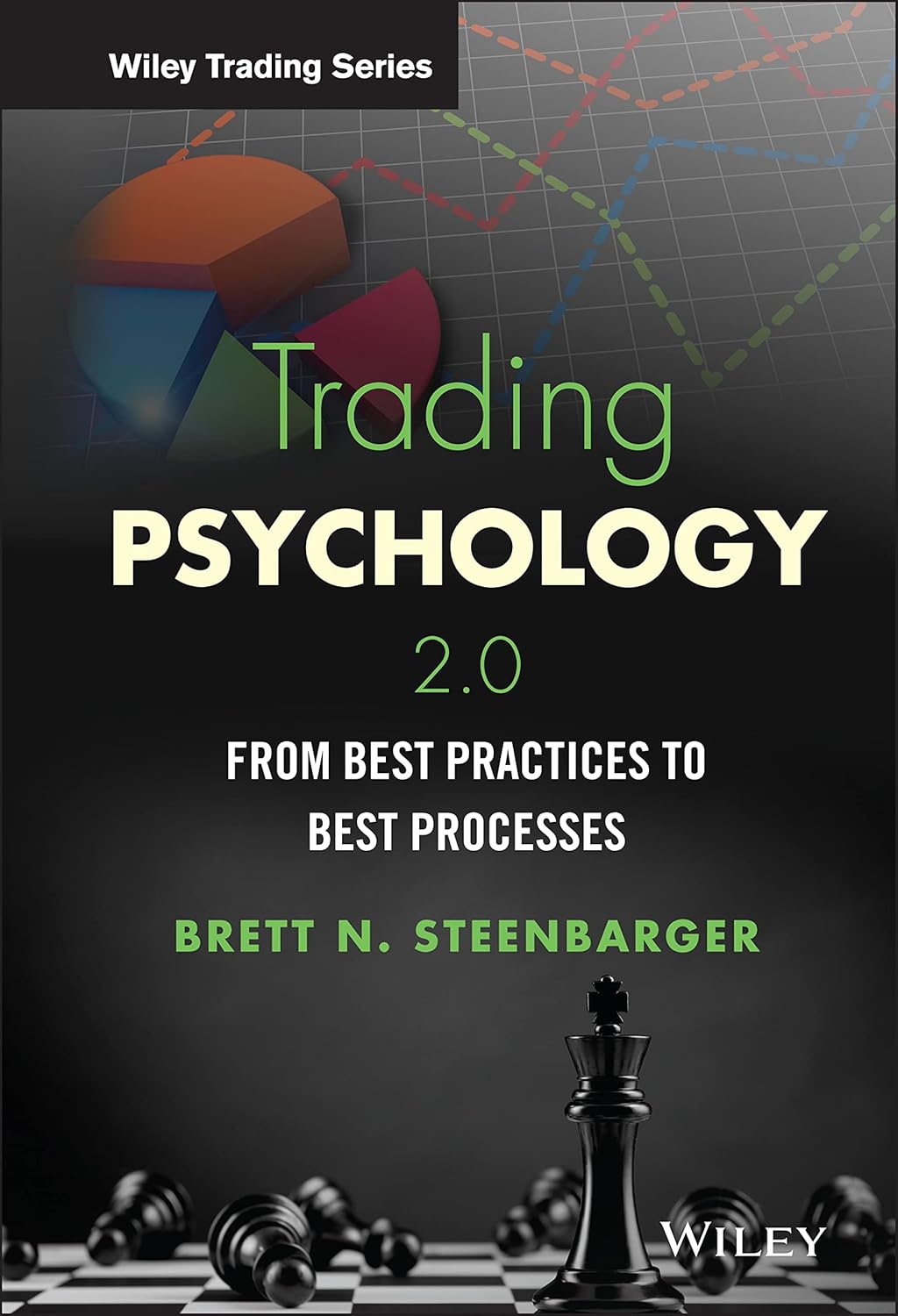 Trading Psychology 2.0 — Brett Steenbarger