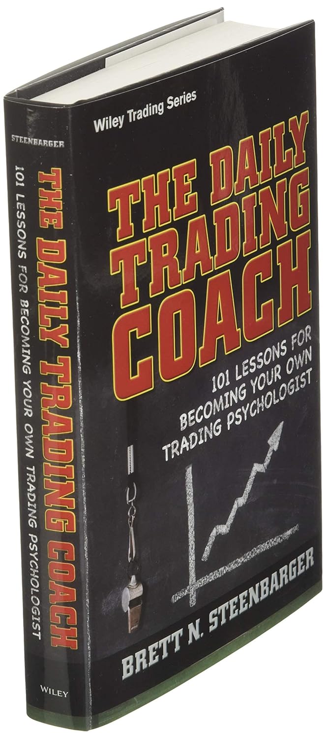 The Daily Trading Coach – Brett N. Steenbarger