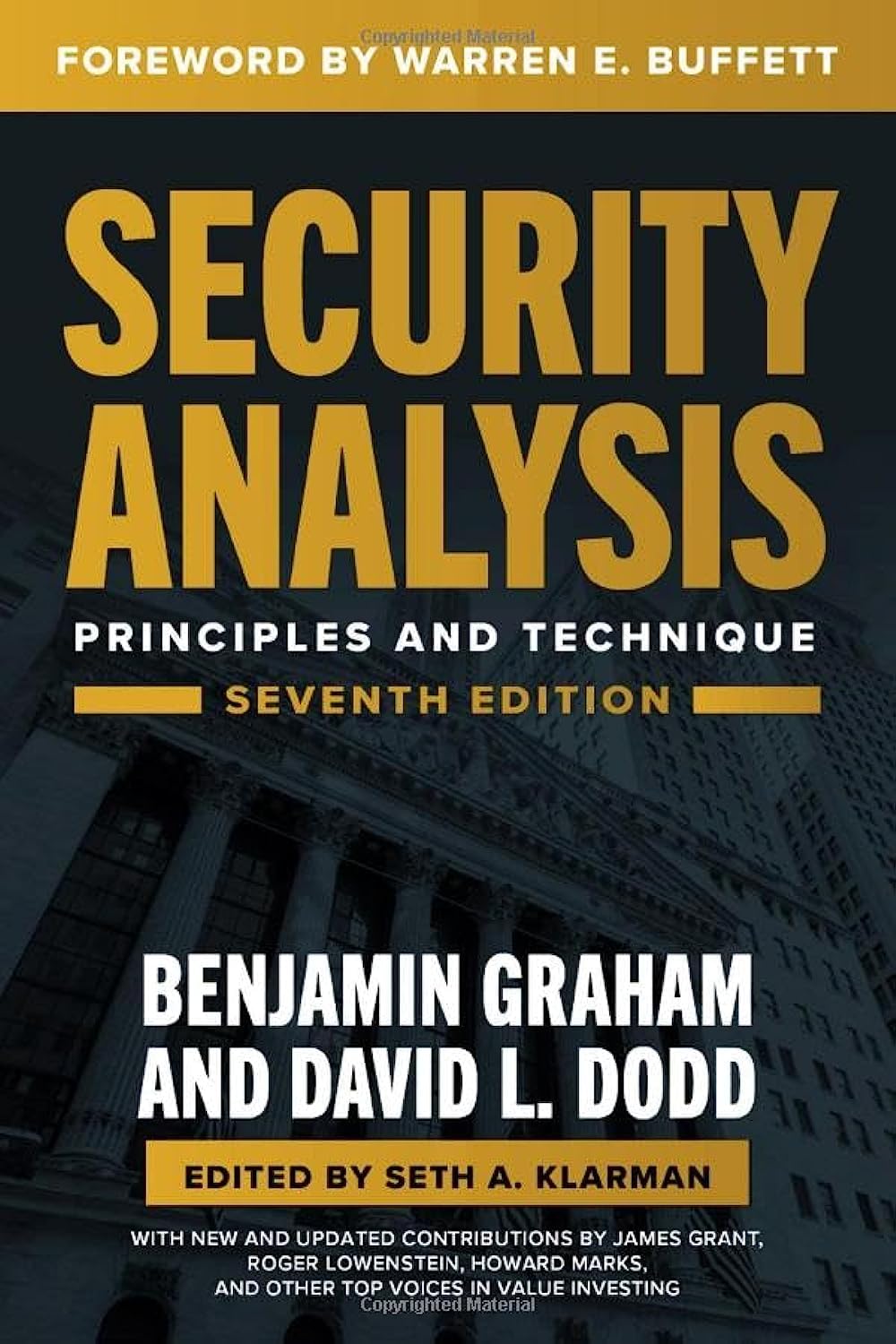 Security Analysis – Benjamin Graham & David Dodd