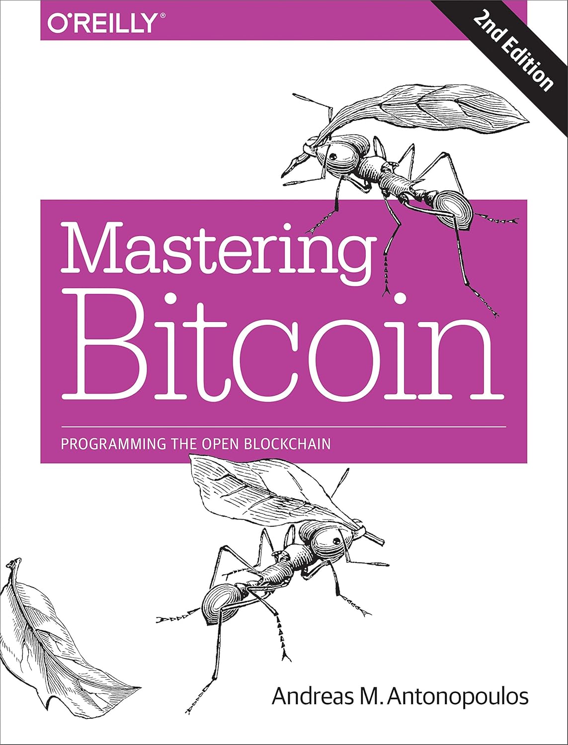 Mastering Bitcoin by Andreas M. Antonopoulos
