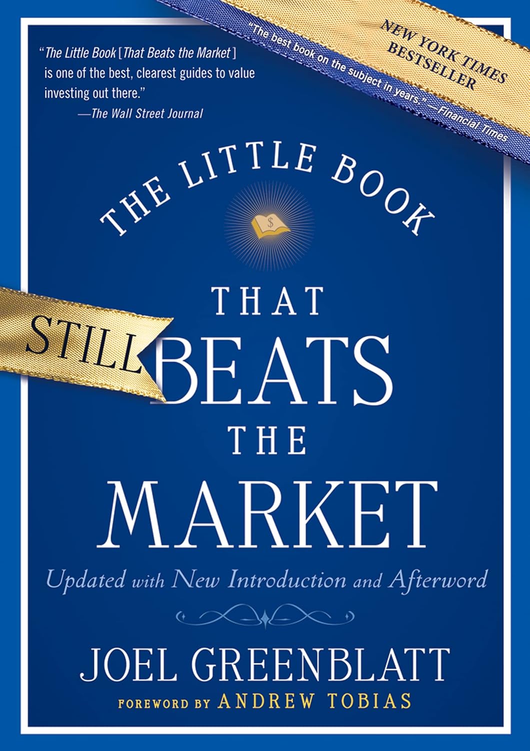The Little Book That Still Beats the Market – Joel Greenblatt