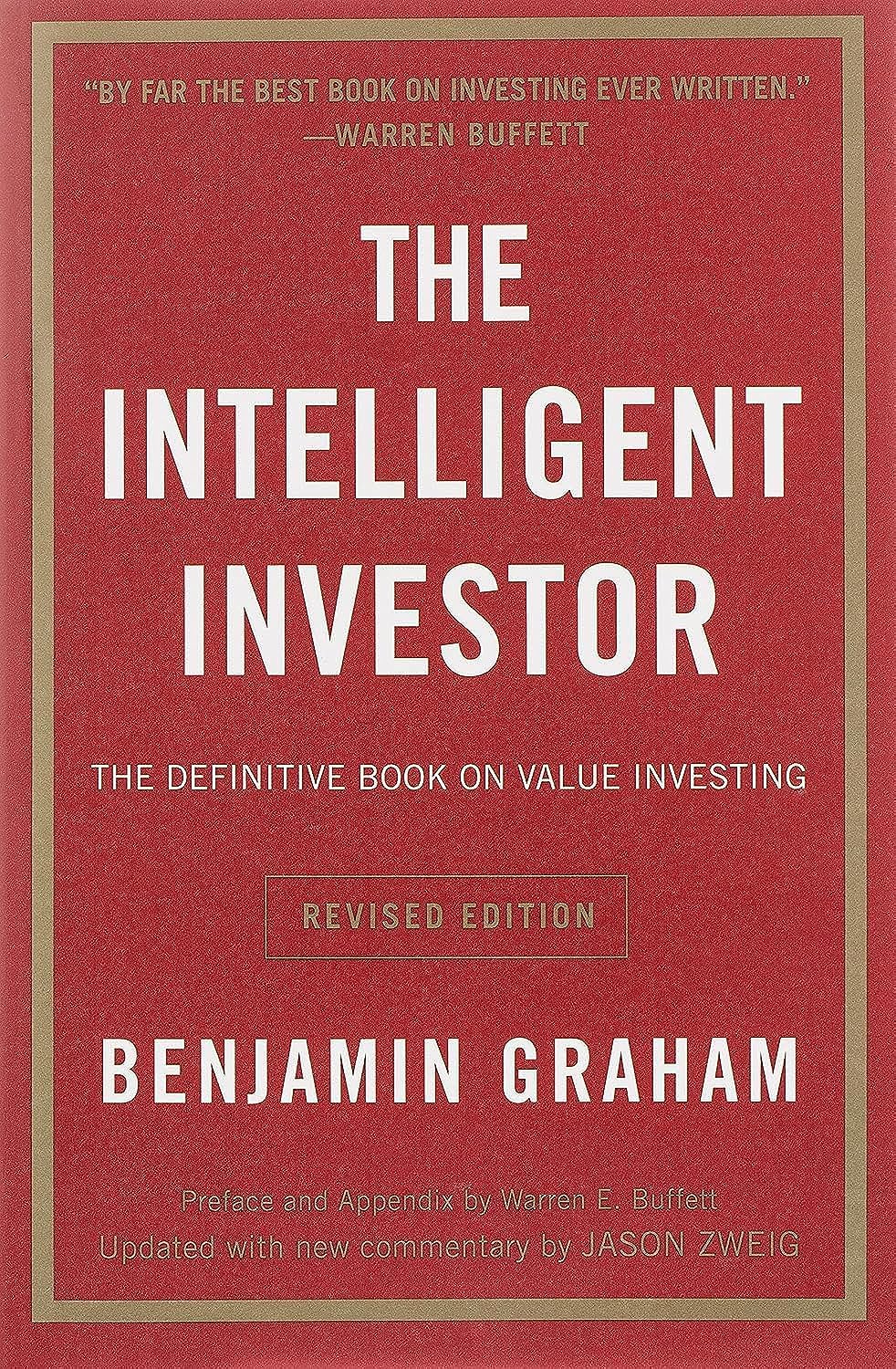 The Intelligent Investor – Benjamin Graham