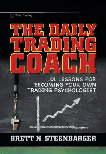 The Daily Trading Coach – Brett N. Steenbarger